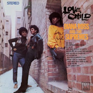 ROSS,DIANA & THE SUPREMES - LOVE CHILD