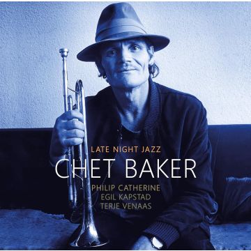 CHET BAKER - LATE NIGHT JAZZ