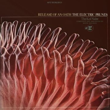 ELECTRIC PRUNES - RELEASE OF AN OATH
