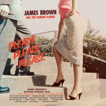 JAMES BROWN - PLEASE, PLEASE, PLEASE