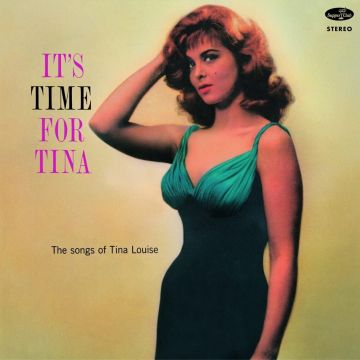 TINA LOUISE - IT'S TIME FOR TINA THE SONGS OF TINA LOUISE (180G) (IMPORT)
