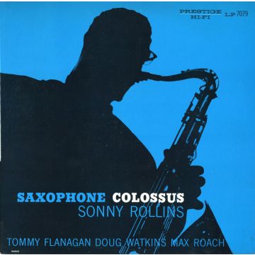SONNY ROLLINS - SAXOPHONE COLOSSUS