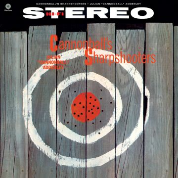 CANNONBALL ADDERLEY - CANNONBALL'S SHARPSHOOTERS