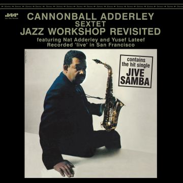 CANNONBALL SEXTET ADDERLEY - JAZZ WORKSHOP REVISITED (LIMITED EDITION)