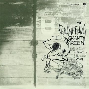 GRANT GREEN - REMEMBERING (LIMITED EDITION)