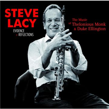 STEVE LACY - EVIDENCE/REFLECTIONS