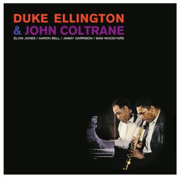 ELLINGTON,DUKE & JOHN COLTRANE - DUKE ELLINGTON & JOHN COLTRANE (CRYSTAL CLEAR VINYL)