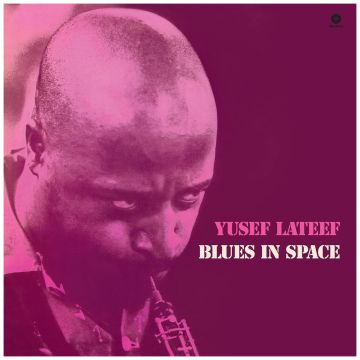 YUSEF LATEEF - BLUES IN SPACE (LIMTED EDITION)