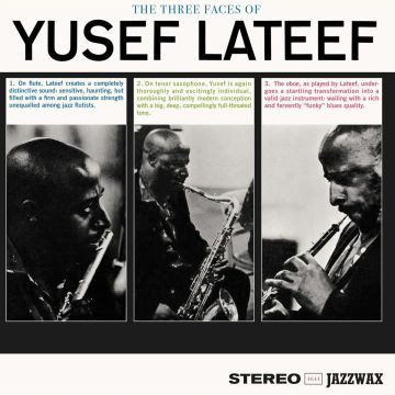 YUSEF LATEEF - THREE FACES OF YUSEF LATEEF (LIMITED EDITION)