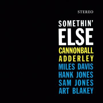 CANNONBALL ADDERLEY - SOMETHIN ELSE (CRYSTAL CLEAR VINYL)