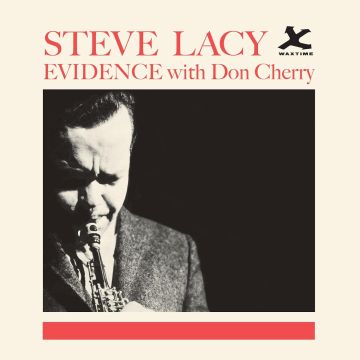 STEVE LACY - EVIDENCE W/ DON CHERRY (LIMITED EDITION)