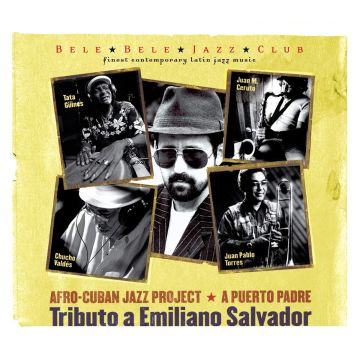 VARIOUS ARTISTS - AFRO-CUBAN JAZZ PROJECT: PUERTO PADRE / VARIOUS