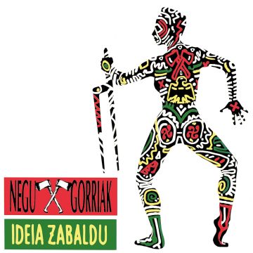 NEGU GORRIAK - IDEIA ZABALDU