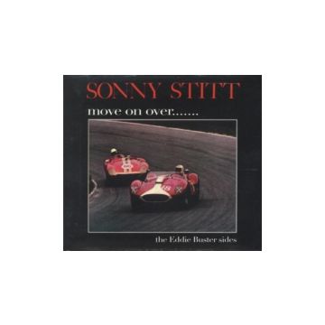 SONNY STITT - MOVE ON OVER/THE EDIE BUSTER SIDES
