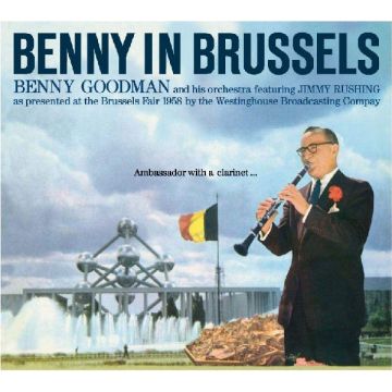 BENNY GOODMAN - BENNY IN BRUSSELS