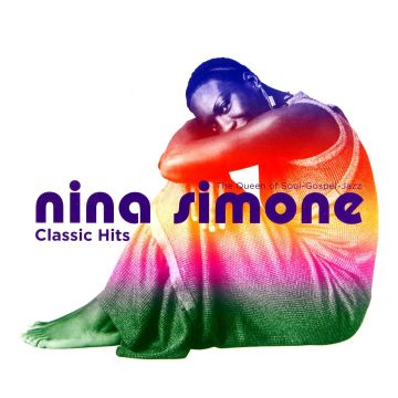 NINA SIMONE - CLASSIC HITS