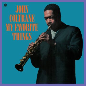 JOHN COLTRANE - MY FAVORITE THINGS