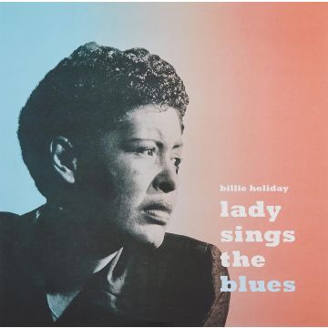 BILLIE HOLIDAY - LADY SINGS THE BLUES