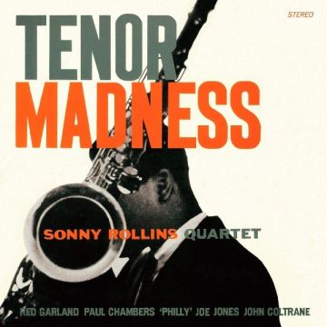 SONNY ROLLINS - TENOR MADNESS