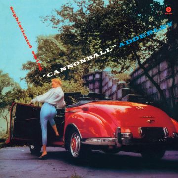 CANNONBALL ADDERLEY - SOPHISTICATED SWING