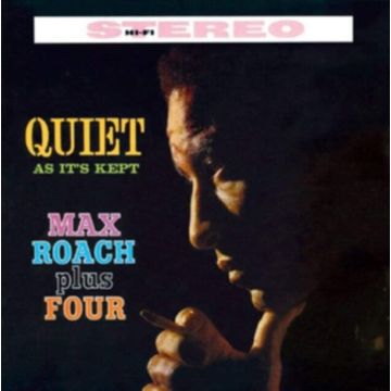 MAX ROACH - QUIET AS IT'S KEPT