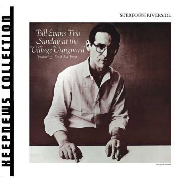 BILL TRIO EVANS - SUNDAY AT THE VILLAGE VANGUARD