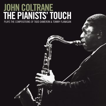 JOHN COLTRANE - PIANISTS TOUCH