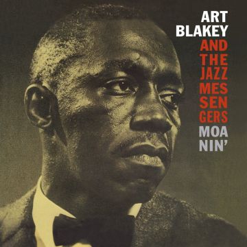 BLAKEY,ART & THE JAZZ MESSENGERS - MOANIN