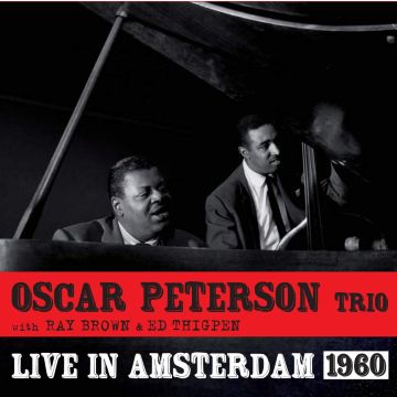 OSCAR TRIO PETERSON - LIVE IN AMSTERDAM 1960