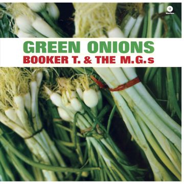 BOOKER T & THE MG'S - GREEN ONIONS