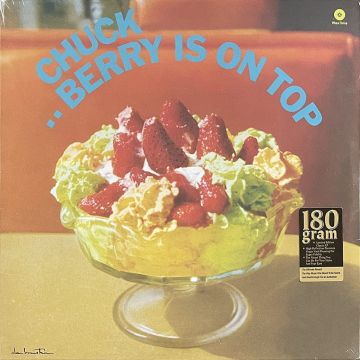 CHUCK BERRY - BERRY IS ON TOP