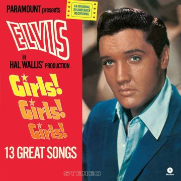 ELVIS PRESLEY - GIRLS GIRLSGIRLS PLUS 2 BONUS TRACKS