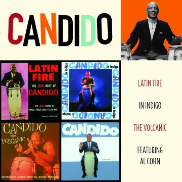 CANDIDO - LATIN FIRE / IN INDIGO / VOLCANIC / FEAT AL COHN
