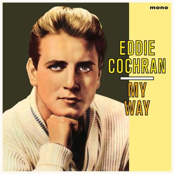 EDDIE COCHRAN - MY WAY (180G/2 BONUS TRACKS/DMM)