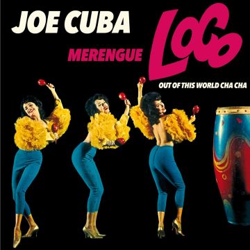 JOE CUBA - MERENGUE LOCO