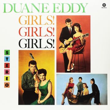 DUANE EDDY - GIRLS GIRLS GIRLS (180G/DMM MASTER/2 BONUS TRACKS)