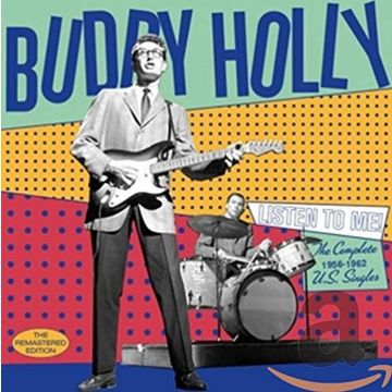 BUDDY HOLLY - LISTEN TO ME: COMPLETE 1956-1962 U.S. SINGLES (24BIT REMASTER/28