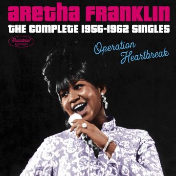 ARETHA FRANKLIN - OPERATION HEARTBREAK: COMPLETE 1956-1962 SINGLES (24BIT REMASTER/
