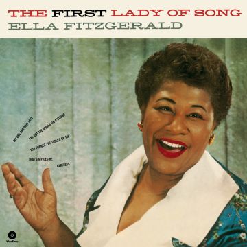 ELLA FITZGERALD - FIRST LADY OF SONG