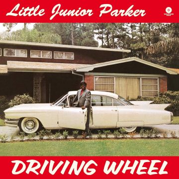 JUNIOR PARKER - DRIVING WHEEL (180G)