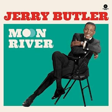 JERRY BUTLER - MOON RIVER (180G)