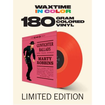 MARTY ROBBINS - GUNFIGHTER BALLADS & TRAIL SONGS (180G/RED VINYL)