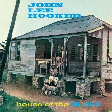JOHN LEE HOOKER - HOUSE OF THE BLUES (180G/BLUE VINYL)