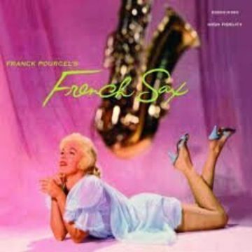 FRANCK POURCEL - FRENCH SAX & LA FEMME