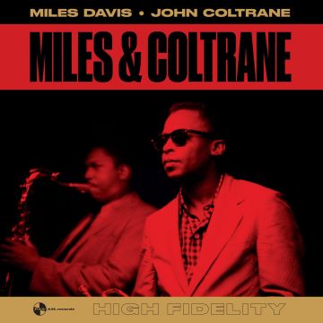 DAVIS,MILES & JOHN COLTRANE - MILES & COLTRANE (180G DMM REMASTER)