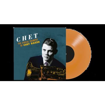 CHET BAKER - CHET: THE LYRICAL TRUMPET OF CHET BAKER (ORANGE VINYL)