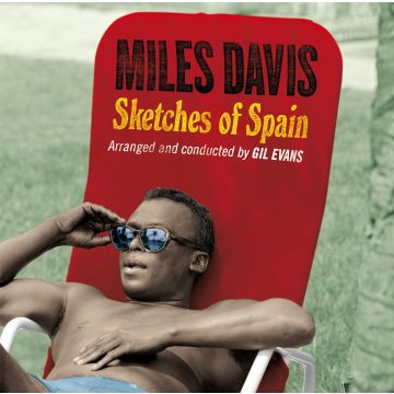 MILES DAVIS - SKETCHES OF SPAIN