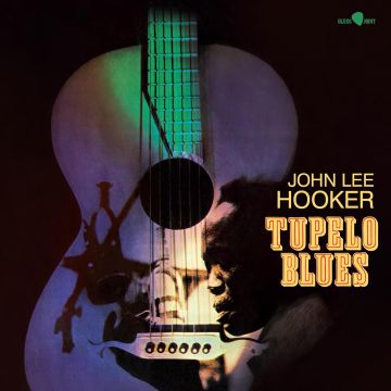JOHN LEE HOOKER - TUPELO BLUES (LIMITED EDITION)