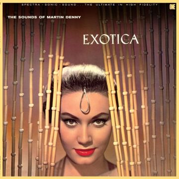 MARTIN DENNY - EXOTICA (LIMITED EDITION)