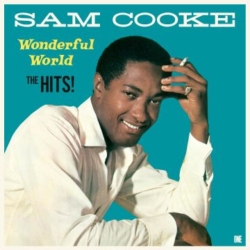 SAM COOKE - WONDERFUL WORLD - THE HITS! (LIMITED EDITION)